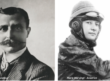 Louis Blériot - Aviateur & Marie Marvingt - Aviatrice
